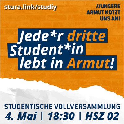Studentische Vollversammlung: Unsere Armut kotzt uns an! 4.5.2023